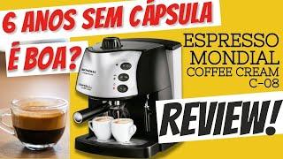 Máquina de café expresso sem cápsulas Mondial utiliza pó de café comum Review 6 anos de uso