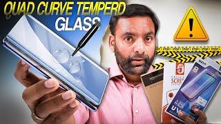 Best Tempered Glass for Quad / Curved Screen - MUST Watch !