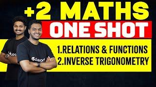 Plus Two Maths | Chapter 1 & 2 | Relations and Functions | Inverse Trigonometry - One Shot | Eduport