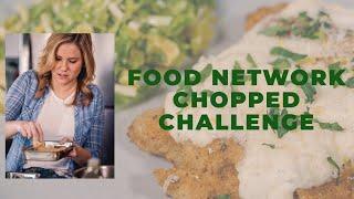 Food Network Chopped Challenge