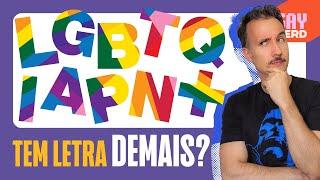 Não, você não precisa usar LGBTQIAPN+. Nem entender TODAS as letras │ GAY NERD