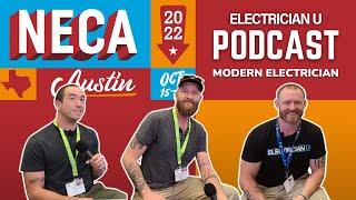 Electrician U and Modern Electrician PODCAST at NECA 2022 in Austin TX