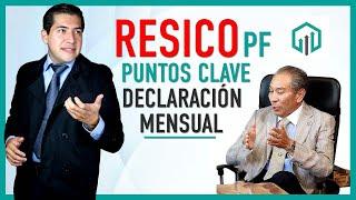 PUNTOS CLAVE PARA LA DECLARACIÓN DE RESICO PERSONAS FÍSICAS | JOSÉ ANTONIO GONZÁLEZ CASTRO