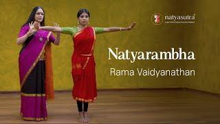 Correct Natyarambham Position, Three  Essential Tips for beginners |Rama Vaidyanathan |Bharatanatyam