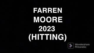 Farren Moore - Hitting highlights 2022