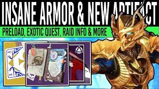 Destiny 2: WILD NEW ARMOR & ARTIFACT REVEALED! Exotic QUEST Info, Preload Time, Salvation Raid, D&D!