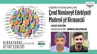 Çend Nimûneyê Edebîyatê Modernî yê Kirmanckî / Modern Zazaca Edebiyatından Seçme Örnekler