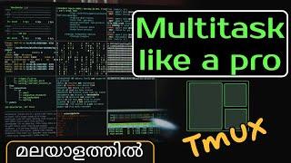 Introduction to tmux | Multitasking with tmux | tmux linux | tmux basic commands | Malayalam