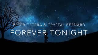 Peter cetera & Crystal Bernard - Forever Tonight (Lyrics)