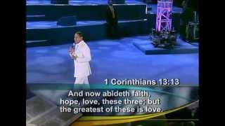 Pastor Chris Teaching Episode 45 - Faith, Hope & Love