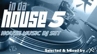 In Da House Vol. 5 (House Music Mix)