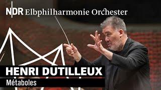 Henri Dutilleux: Métaboles | Alan Gilbert | NDR Elbphilharmonie Orchestra