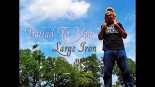 LARGE IRON - BALLAD TO YOU (910 Wonder Remix)