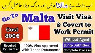 Malta Visit Visa to Work Permit | Cost 800€ | Malta Visit Visa Requirements | Malta Work Permit 2022