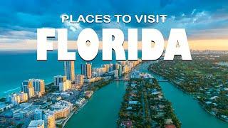 Top 10 Places to Visit in Florida ᐈ Florida Travel Guide 4K