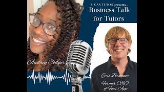 Business Talk for Tutors featuring Eric Branner, CEO and Founder of FONS app 1