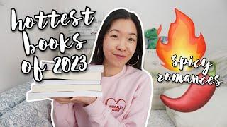 The Hottest Romance Books I Read Last Year!  spicy romance books ️