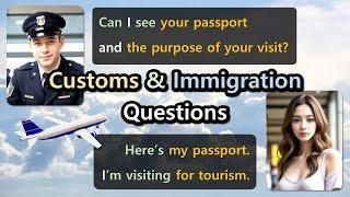 [Customs & Immigration Questions & Answers, Interview at the Airport] English Conversation