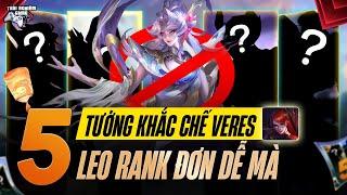 Liên Quân Top 5 Tướng Khắc Chế Veres tại Mùa S4 2024 | Trải Nghiệm Game