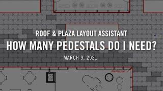 Let's Get Technical - Roof & Plaza Layout Assistant