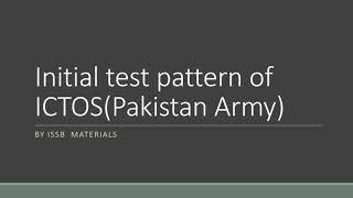 ICTOS(Information and Computer Technology Officers)Initial Online Test Pattern Pakistan Army..