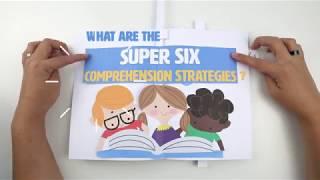 Reading Comprehension: Super Six Comprehension Strategies