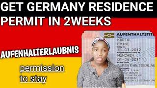 How to get Germany Residence permit/AUFENHALTERLAUBNIS