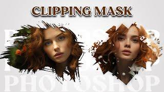 Photoshop Clipping Mask Tutorial For beginners!