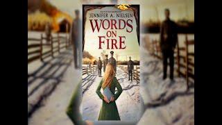 Words on Fire by Jennifer A. Nielsen | Scholastic Fall 2019 Online Preview