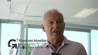 World Green Building Week - A message from CAGBC President and CEO Thomas Mueller