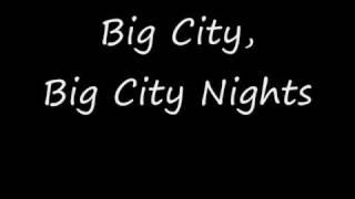 Scorpions - Big City Nights (Lyrics)