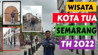 KOTA TUA SEMARANG | WISATA BANGUNAN DI ZAMAN BELANDA