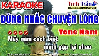 Đừng Nhắc Chuyện Lòng Karaoke Nhạc Sống Tone Nam ( Dm ) - Tình Trần Organ