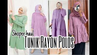 Shopee haul tunik rayon polos