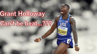 Is Grant Holloway the Most Unstoppable Athlete in the World ?