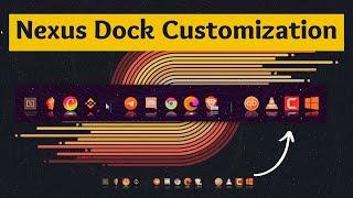 How to customize nexus dock on windows 11| Custom Dock On Windows 11