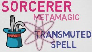 Metamagic #10: Transmuted Spell (DnD 5E)