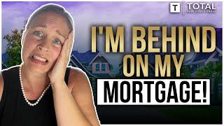 I'm behind on my mortgage!  Should I sell??