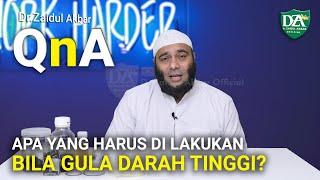 Apa Yang Harus Di Lakukan Bila Gula Darah Tinggi? - dr. Zaidul Akbar Official