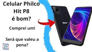 Smartphone Philco Hit P8 é bom? vale a pena? custo benefício? review e unboxing desse celular barato