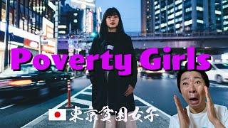 What are Tokyo Poverty Girls | The Secret Of Japan
