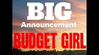 Budget Girl's Big Announcement! -$22,491