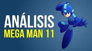 Análisis de MEGAMAN 11 (Nintendo Switch, PC, PS4, XBox One)