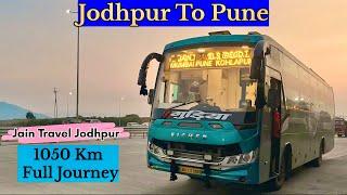 Jodhpur To Pune Full Journey || 30 Hours Journey ️|| On Board Washroom || Jain Travels Jodhpur ||