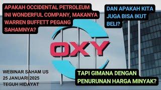 Prospek Sahamnya Warren Buffett: Occidental Petroleum!!!