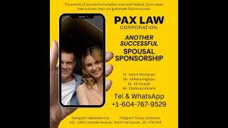 Make an application for a spousal sponsorship permanent residency with Pax Law.