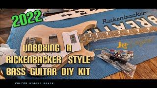 Rickenbacker Style DIY Bass Guitar Kit Unboxing - 2022  Leo Jaymz