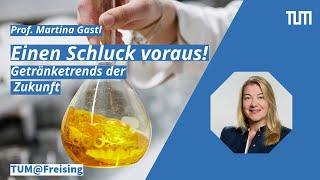 TUM@Freising: Einen Schluck voraus - Getränketrends der Zukunft