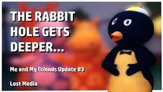 The Rabbit Hole Gets Deeper - MaMF Update #3 | Lost Media