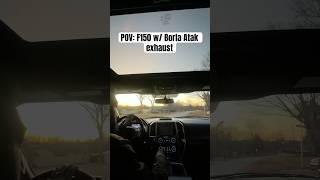 F150 w/ Borla Atak exhaust POV #fordf150